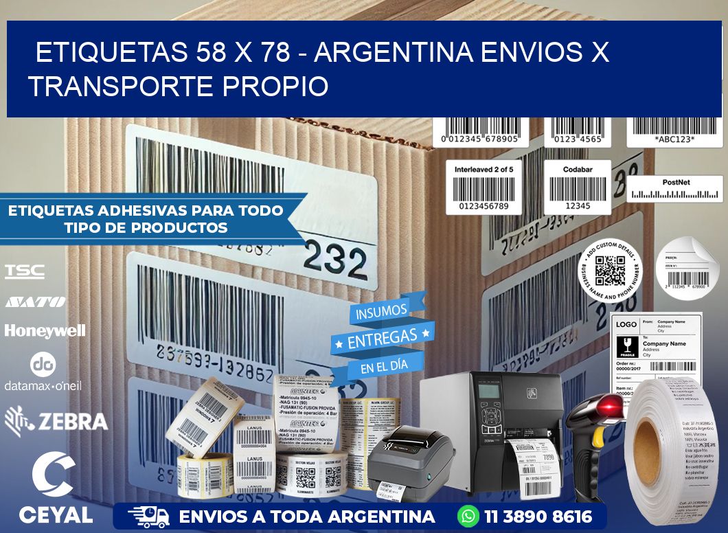 ETIQUETAS 58 x 78 – ARGENTINA ENVIOS X TRANSPORTE PROPIO