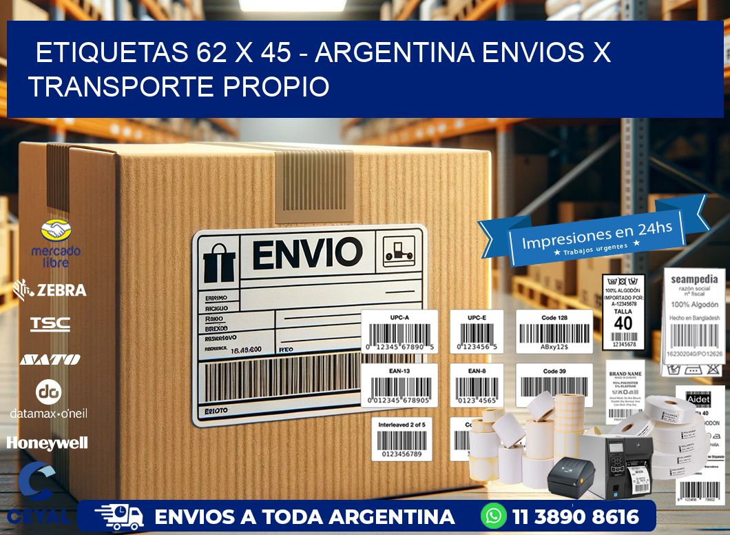 ETIQUETAS 62 x 45 – ARGENTINA ENVIOS X TRANSPORTE PROPIO