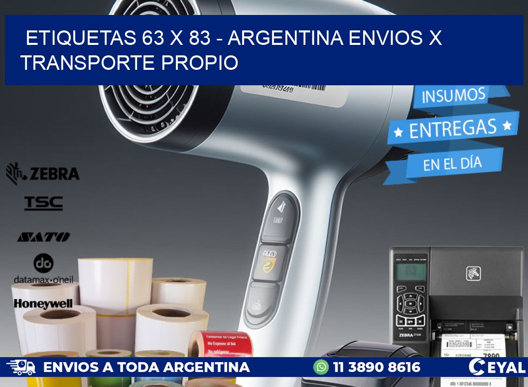 ETIQUETAS 63 x 83 - ARGENTINA ENVIOS X TRANSPORTE PROPIO