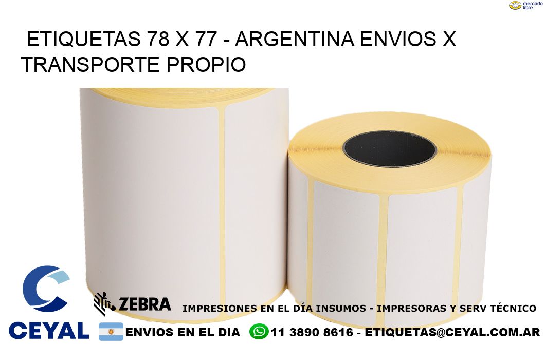 ETIQUETAS 78 x 77 - ARGENTINA ENVIOS X TRANSPORTE PROPIO