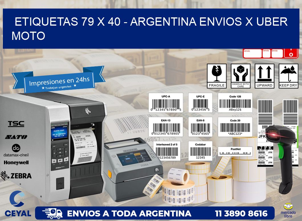 ETIQUETAS 79 x 40 - ARGENTINA ENVIOS X UBER MOTO