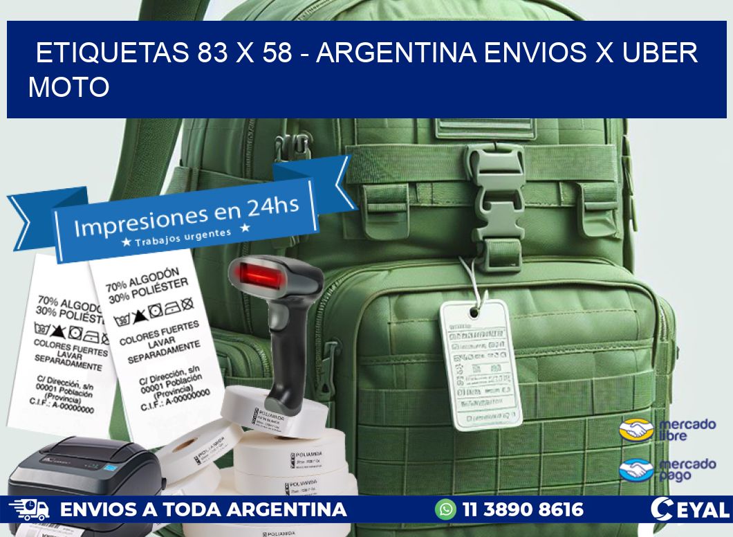 ETIQUETAS 83 x 58 - ARGENTINA ENVIOS X UBER MOTO