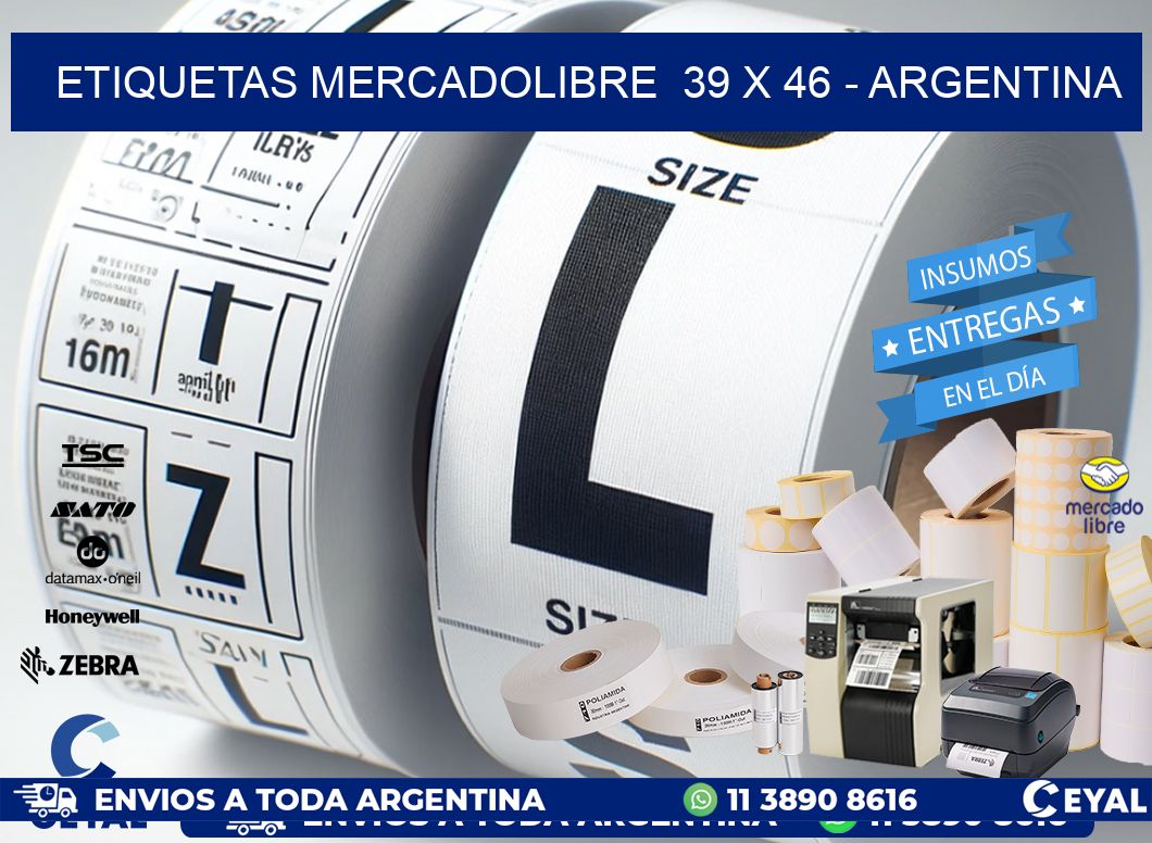 ETIQUETAS MERCADOLIBRE  39 x 46 - ARGENTINA