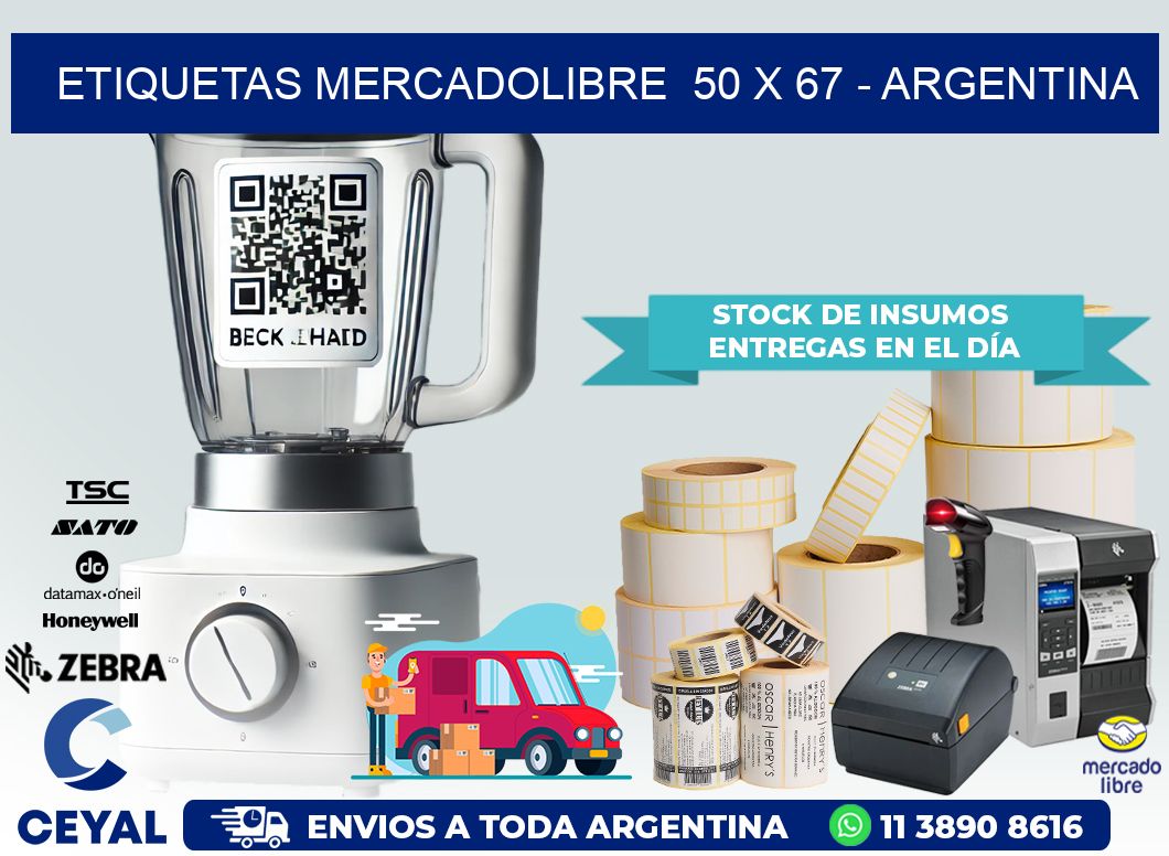 ETIQUETAS MERCADOLIBRE  50 x 67 – ARGENTINA