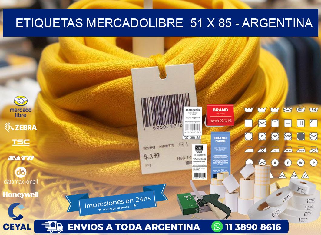 ETIQUETAS MERCADOLIBRE  51 x 85 - ARGENTINA