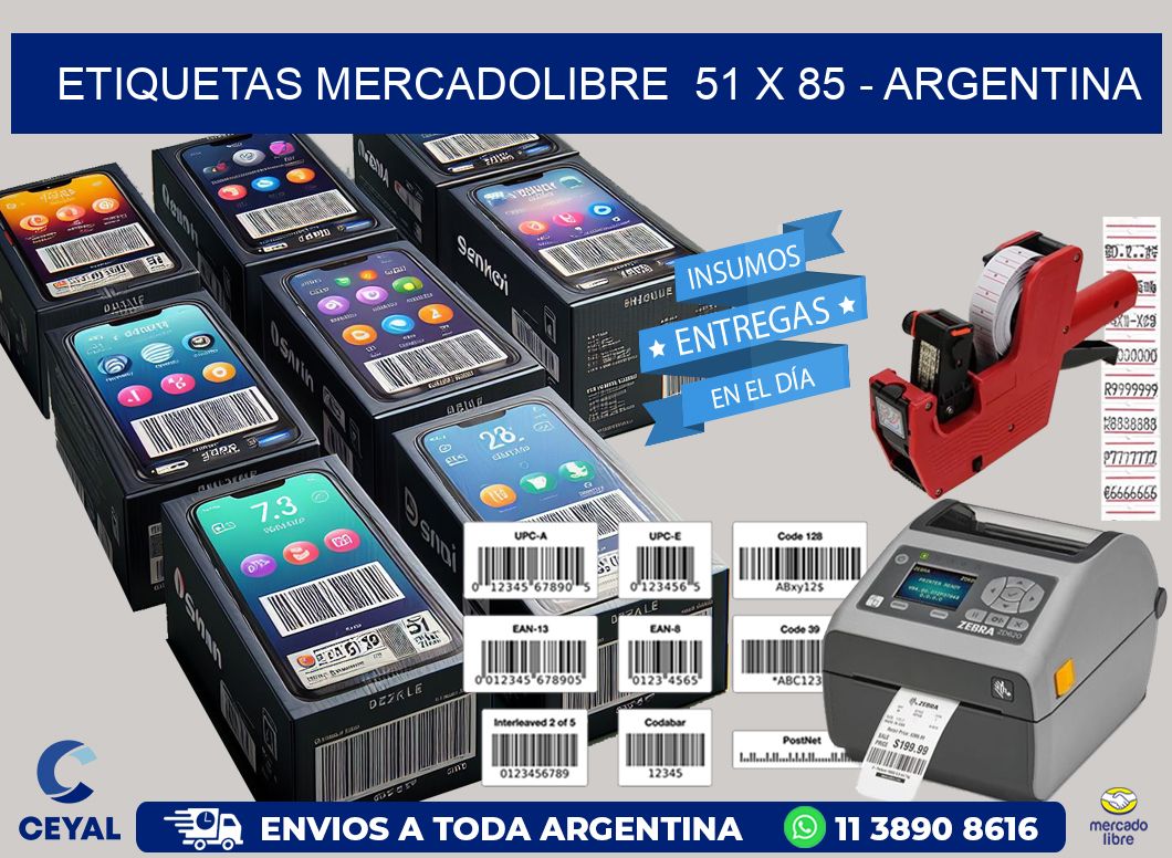 ETIQUETAS MERCADOLIBRE  51 x 85 - ARGENTINA