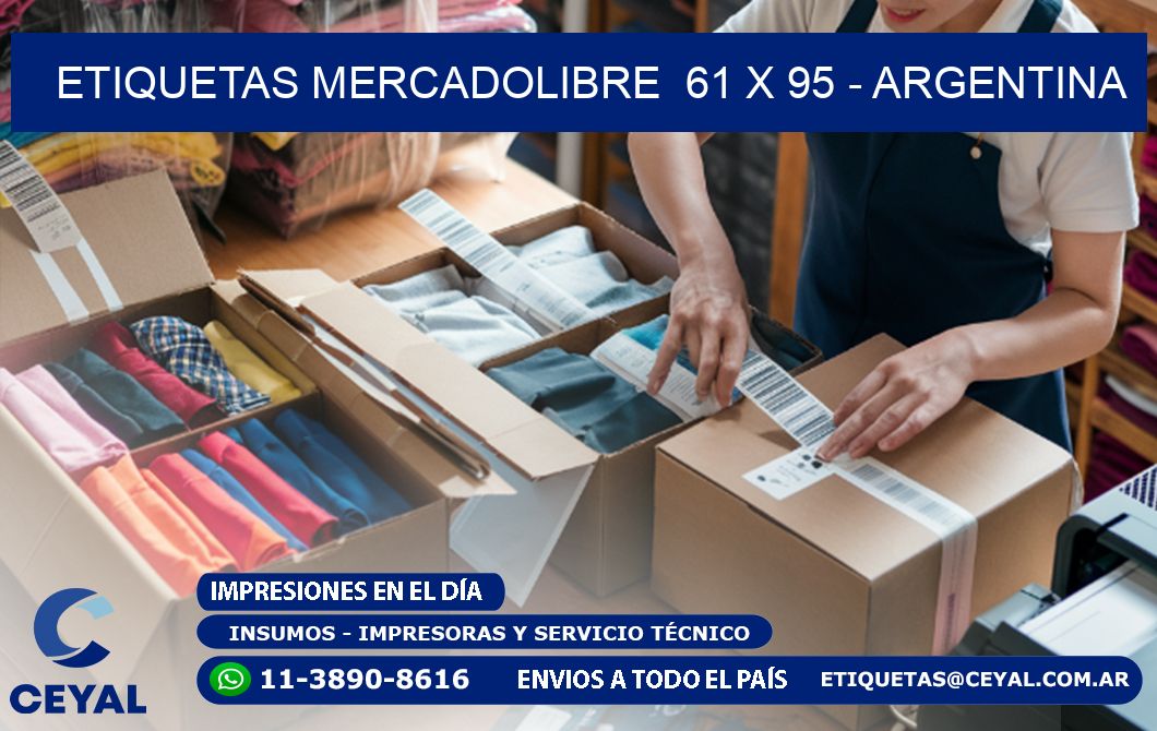 ETIQUETAS MERCADOLIBRE  61 x 95 - ARGENTINA