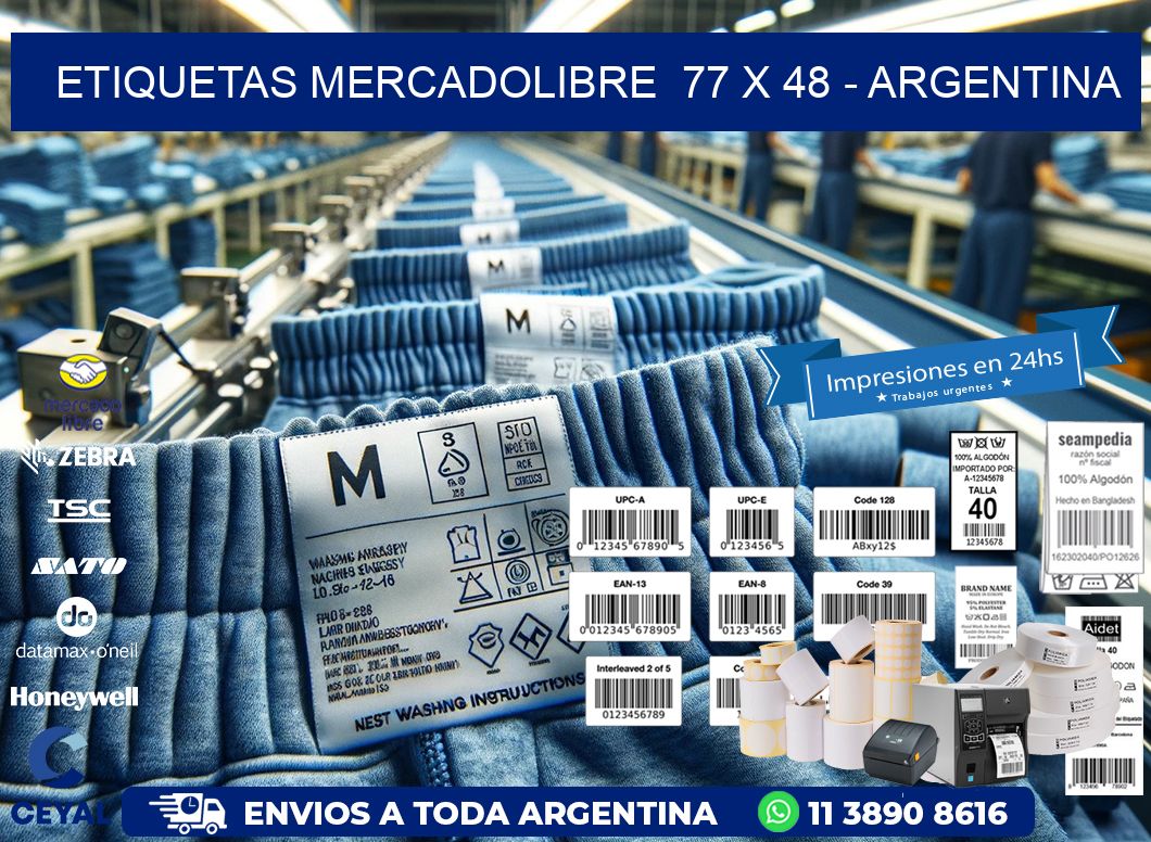 ETIQUETAS MERCADOLIBRE  77 x 48 - ARGENTINA