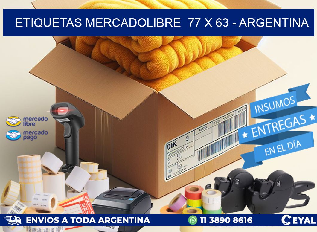 ETIQUETAS MERCADOLIBRE  77 x 63 - ARGENTINA