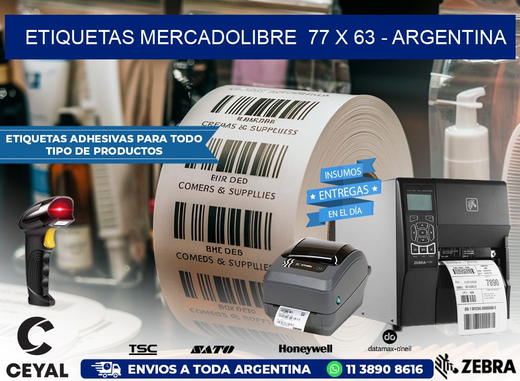 ETIQUETAS MERCADOLIBRE  77 x 63 – ARGENTINA