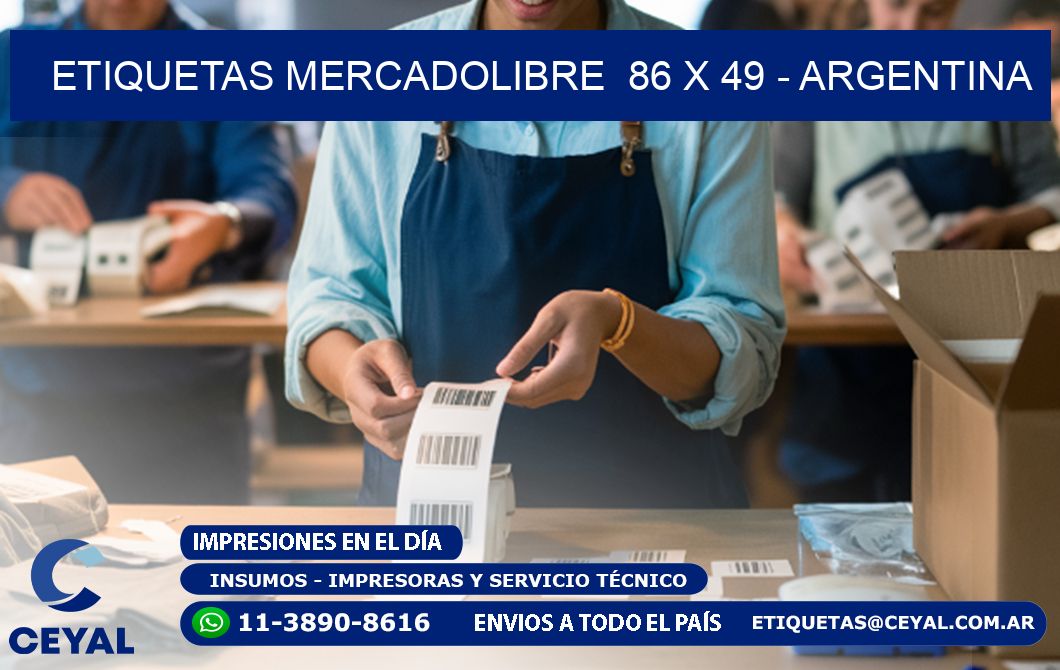 ETIQUETAS MERCADOLIBRE  86 x 49 - ARGENTINA