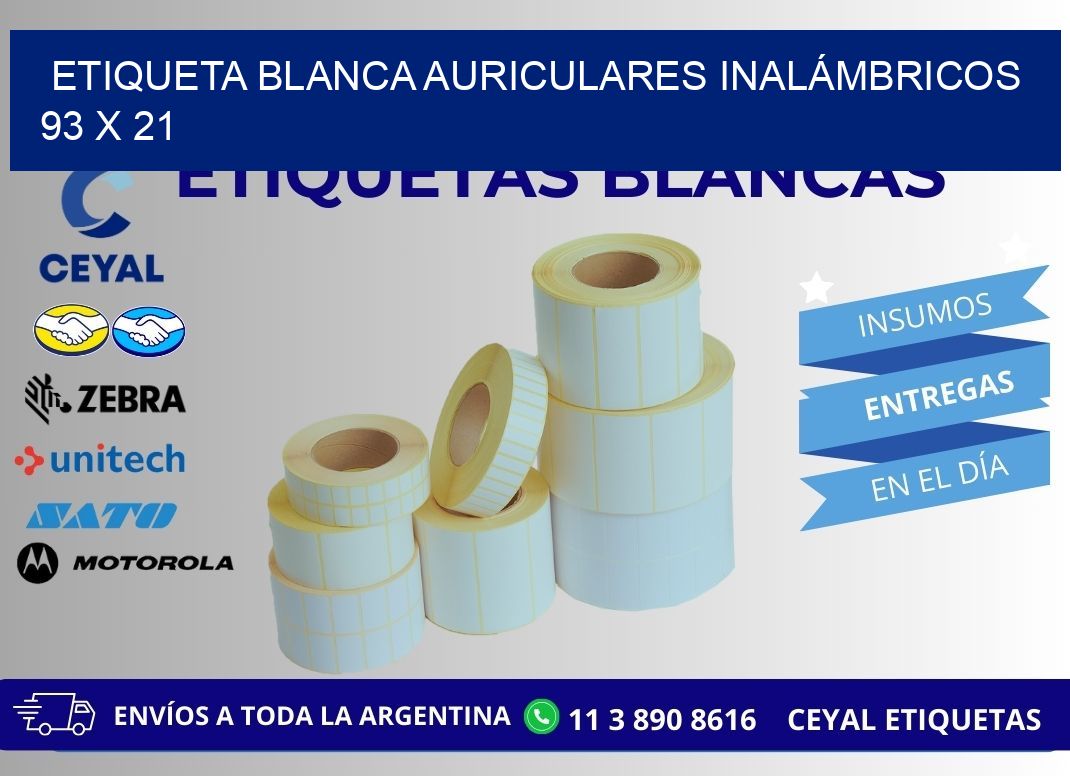 ETIQUETA BLANCA AURICULARES INALÁMBRICOS 93 x 21