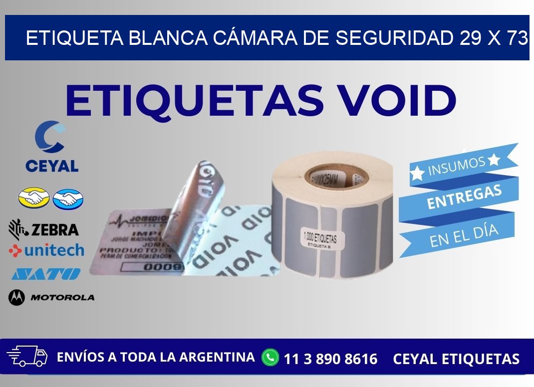 ETIQUETA BLANCA CÁMARA DE SEGURIDAD 29 x 73