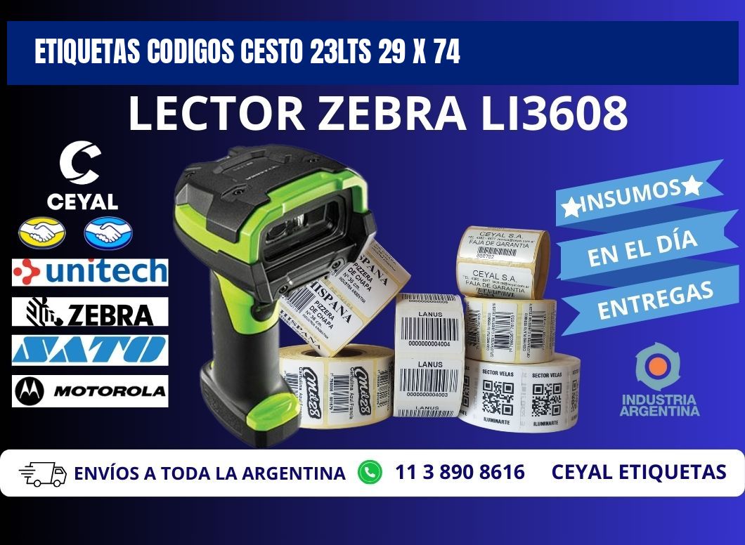 ETIQUETAS CODIGOS CESTO 23LTS 29 x 74