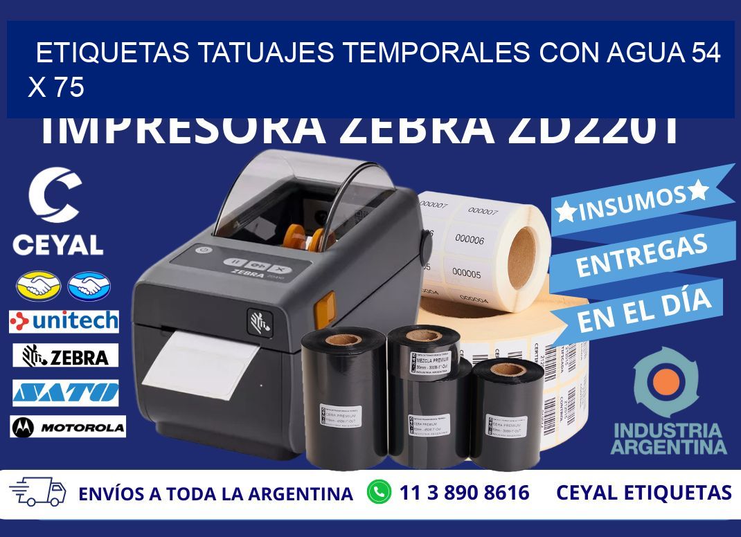 ETIQUETAS TATUAJES TEMPORALES CON AGUA 54 x 75