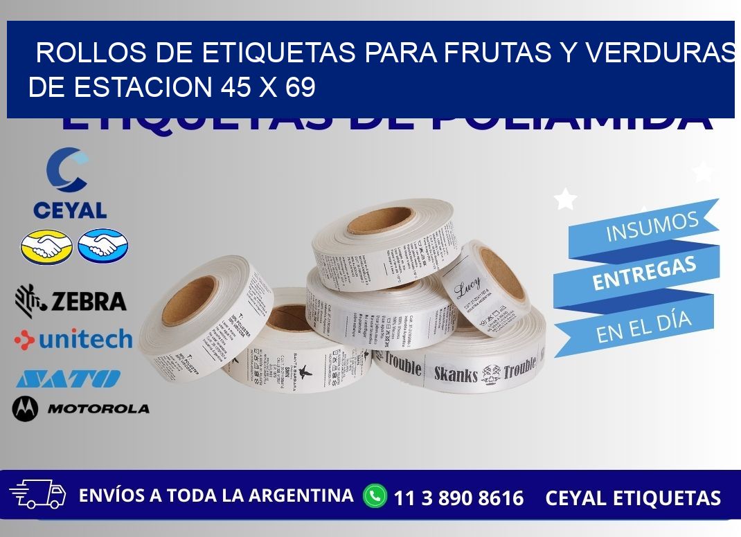 ROLLOS DE ETIQUETAS PARA FRUTAS Y VERDURAS DE ESTACION 45 x 69