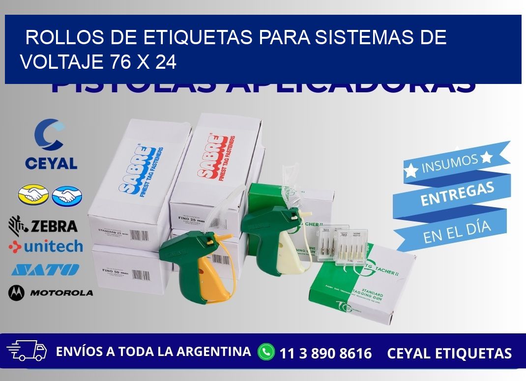 ROLLOS DE ETIQUETAS PARA SISTEMAS DE VOLTAJE 76 x 24