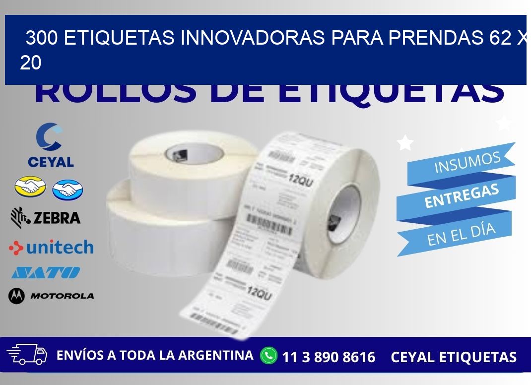 300 ETIQUETAS INNOVADORAS PARA PRENDAS 62 x 20