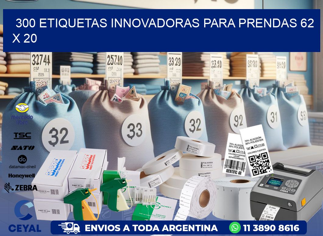 300 ETIQUETAS INNOVADORAS PARA PRENDAS 62 x 20