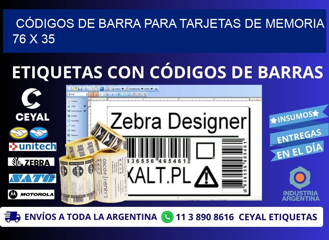 CÓDIGOS DE BARRA PARA TARJETAS DE MEMORIA 76 x 35