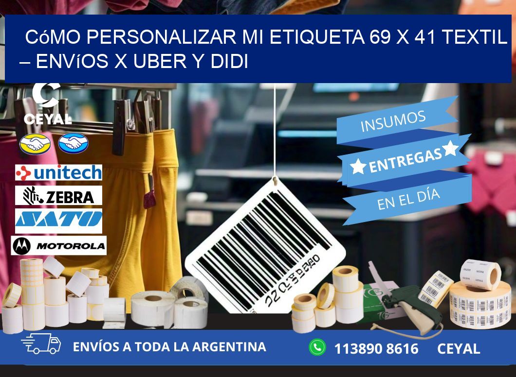 Cómo personalizar mi Etiqueta 69 x 41 textil – Envíos x Uber y DiDi