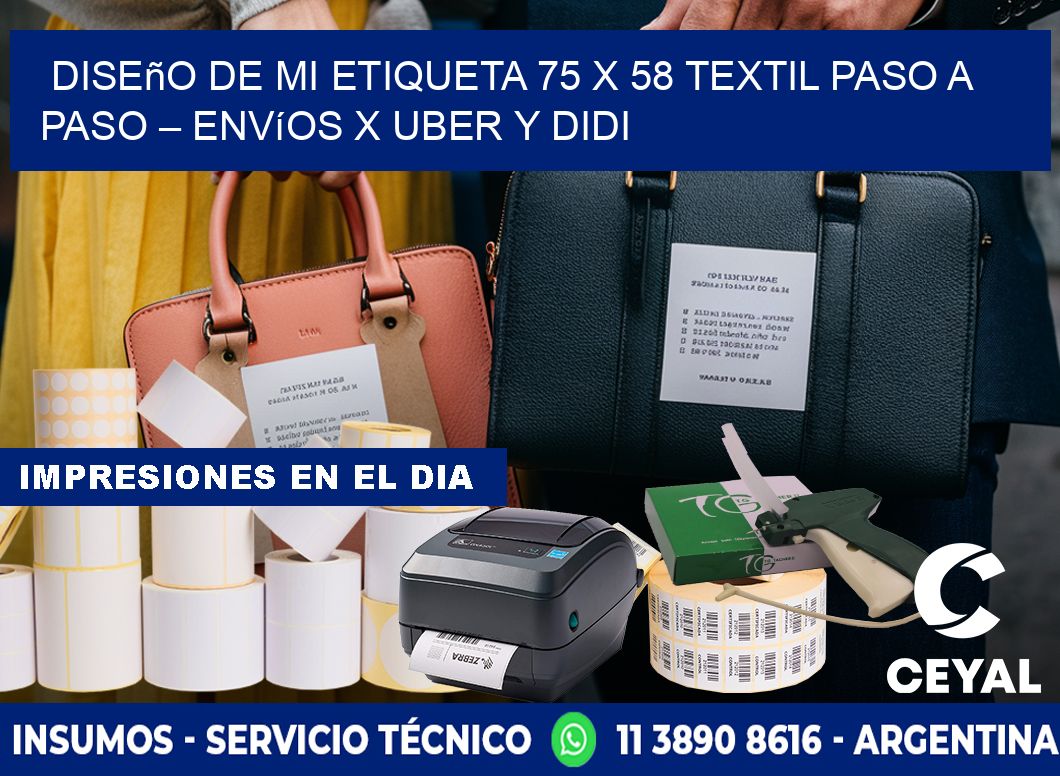 Diseño de mi Etiqueta 75 x 58 textil paso a paso – Envíos x Uber y DiDi