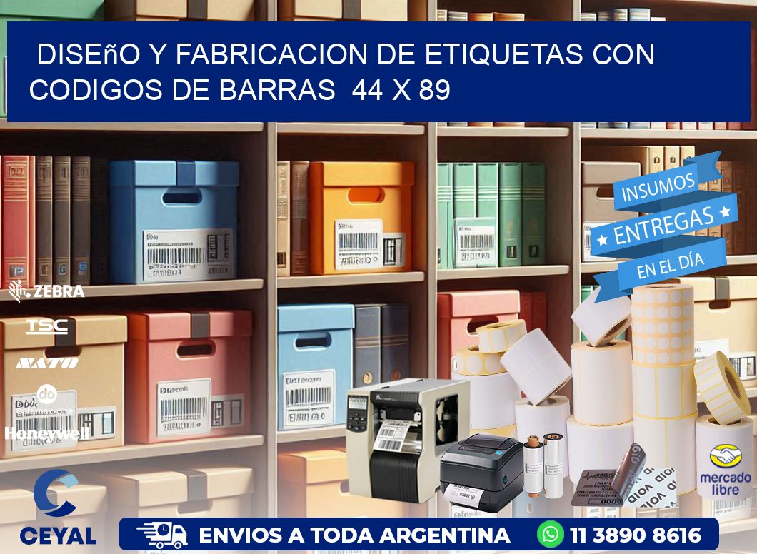 Diseño y Fabricacion de Etiquetas con Codigos de Barras  44 x 89