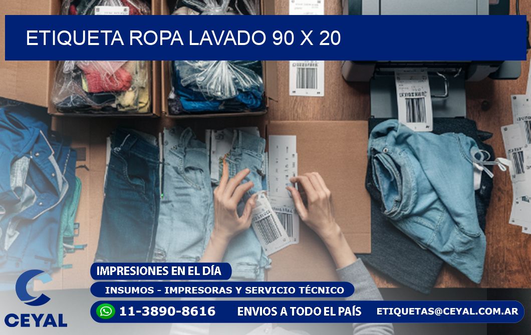 ETIQUETA ROPA LAVADO 90 x 20