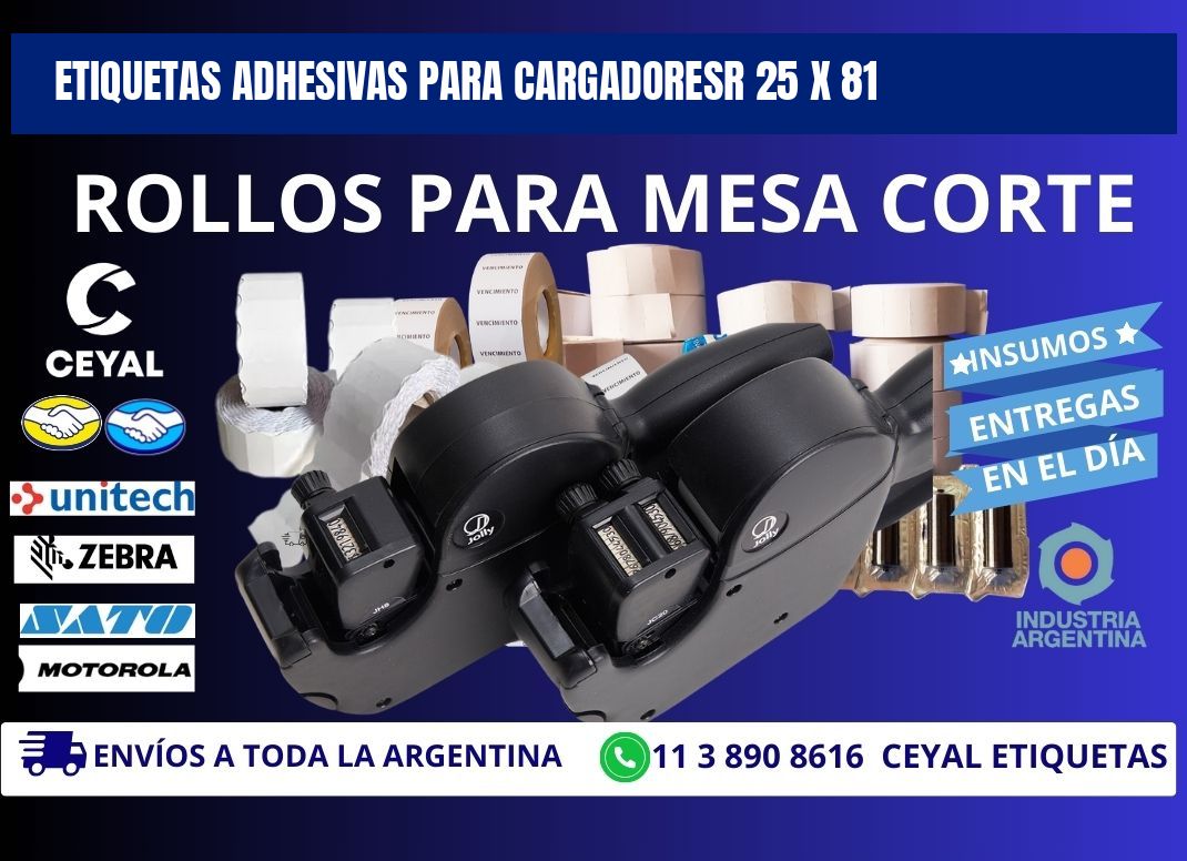 ETIQUETAS ADHESIVAS PARA CARGADORESR 25 x 81