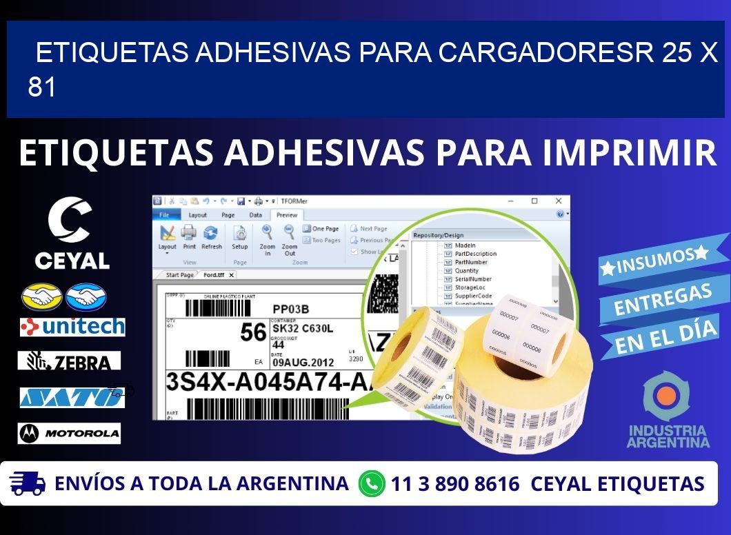 ETIQUETAS ADHESIVAS PARA CARGADORESR 25 x 81