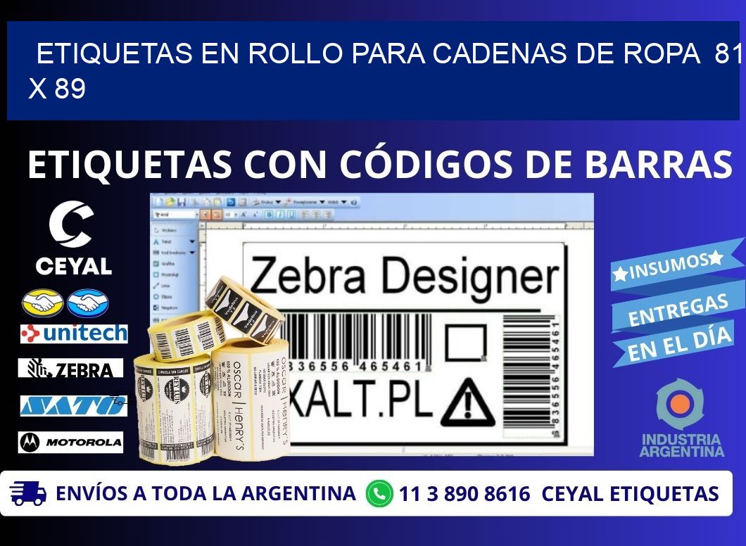 ETIQUETAS EN ROLLO PARA CADENAS DE ROPA  81 x 89
