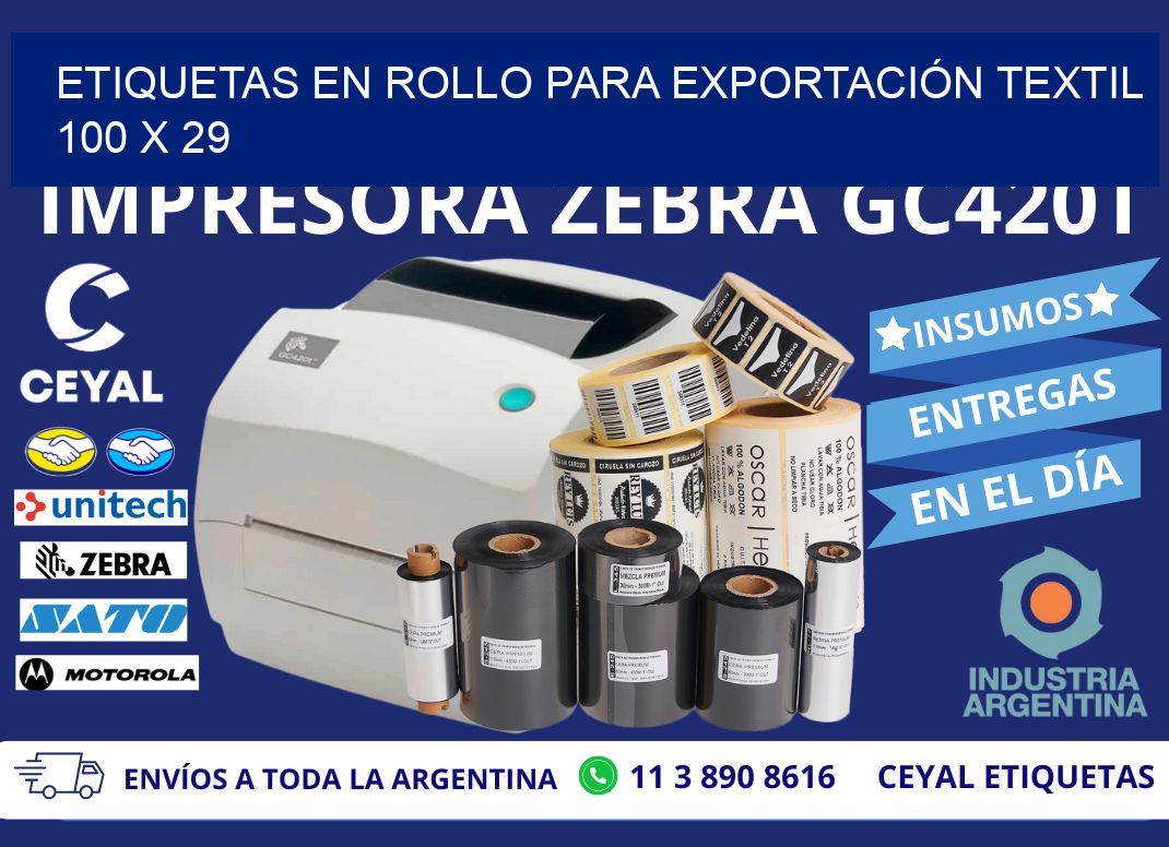 ETIQUETAS EN ROLLO PARA EXPORTACIÓN TEXTIL 100 x 29