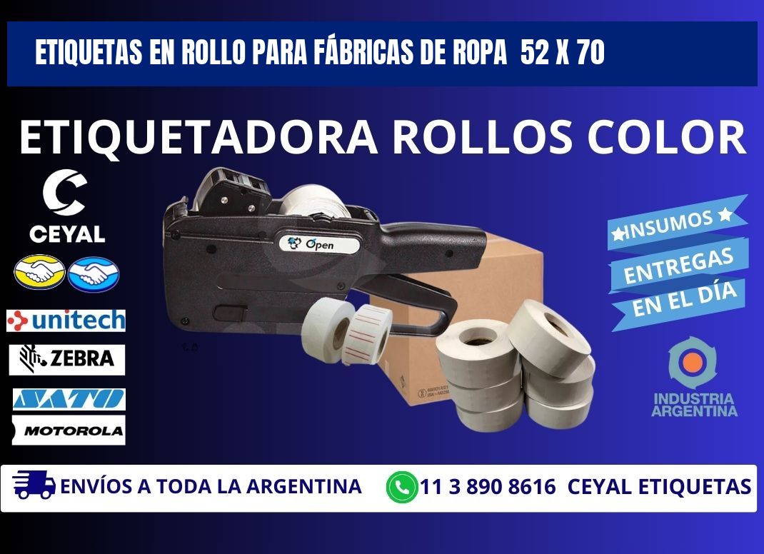 ETIQUETAS EN ROLLO PARA FÁBRICAS DE ROPA 52 x 70