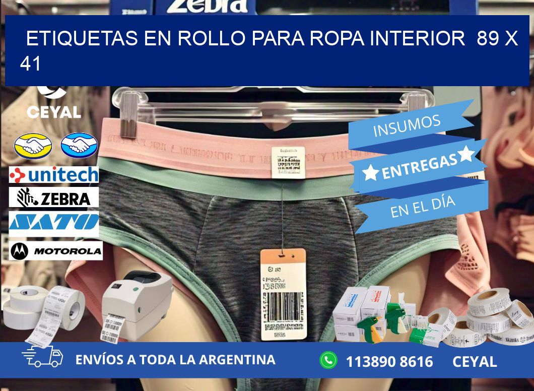 ETIQUETAS EN ROLLO PARA ROPA INTERIOR  89 x 41