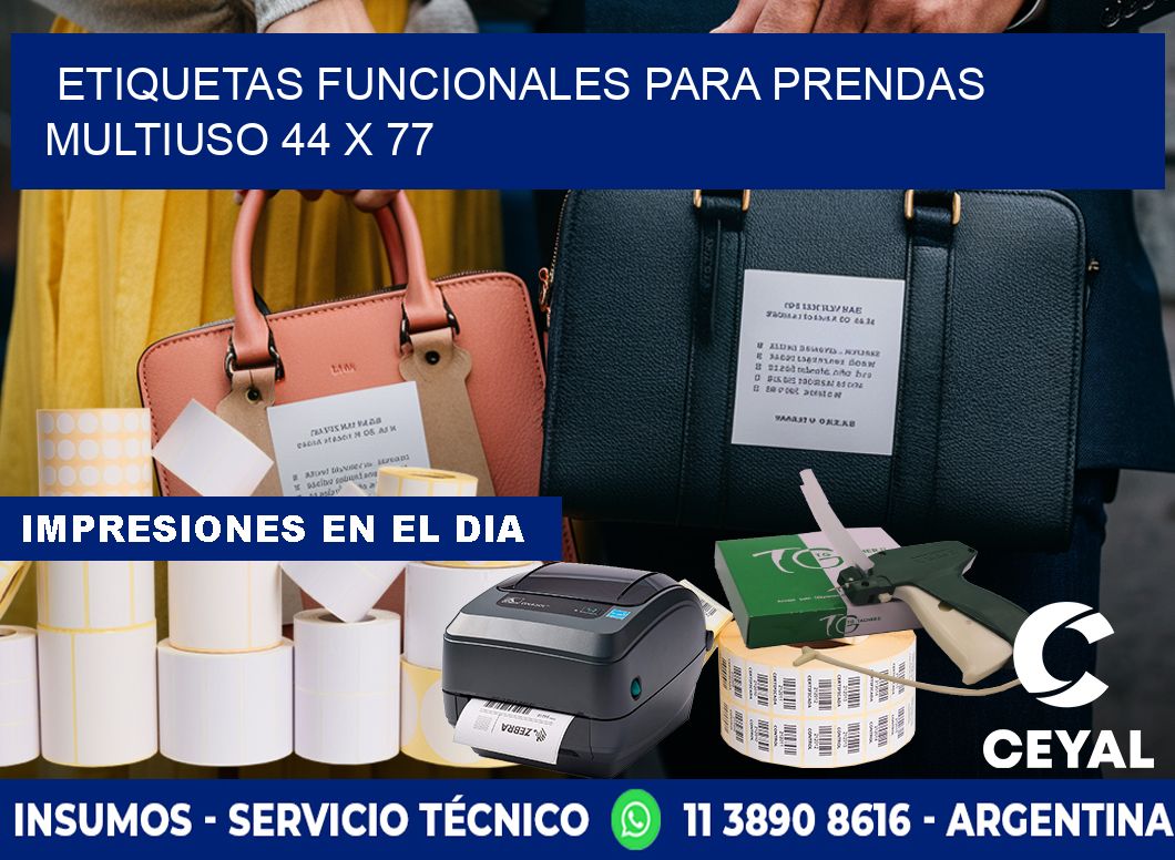 ETIQUETAS FUNCIONALES PARA PRENDAS MULTIUSO 44 x 77