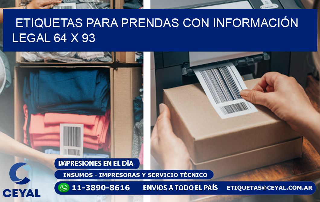 ETIQUETAS PARA PRENDAS CON INFORMACIÓN LEGAL 64 x 93