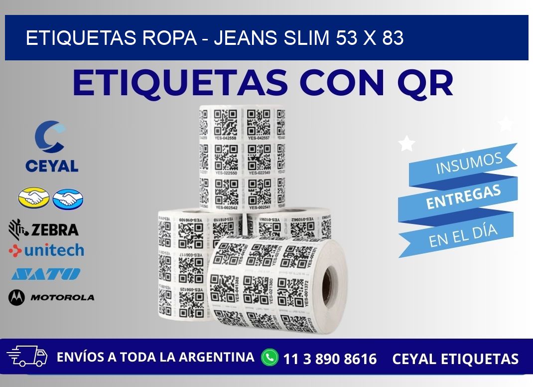 ETIQUETAS ROPA - JEANS SLIM 53 x 83