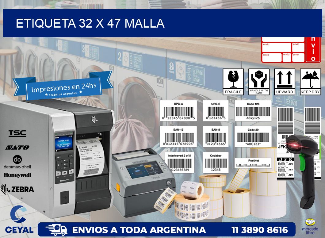 Etiqueta 32 x 47 malla