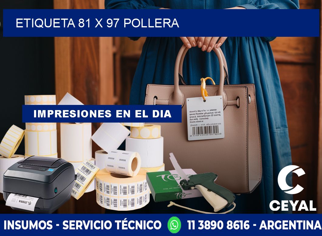 Etiqueta 81 x 97 pollera