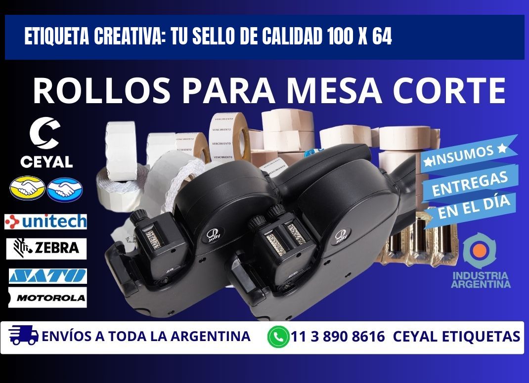 Etiqueta Creativa: Tu Sello de Calidad 100 x 64