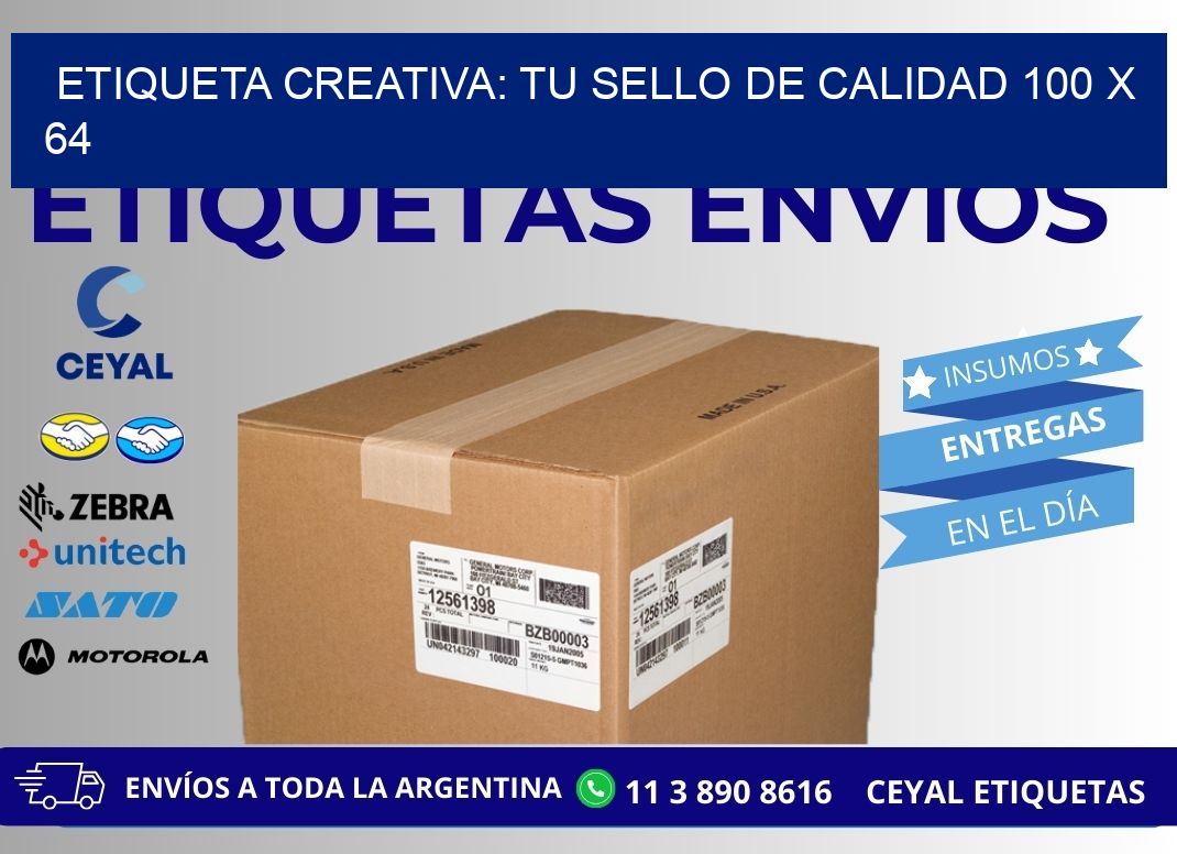 Etiqueta Creativa: Tu Sello de Calidad 100 x 64