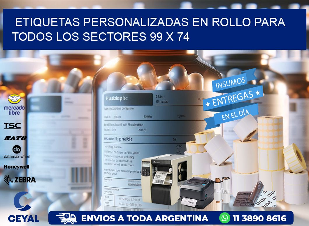 Etiquetas Personalizadas en Rollo para Todos los Sectores 99 x 74