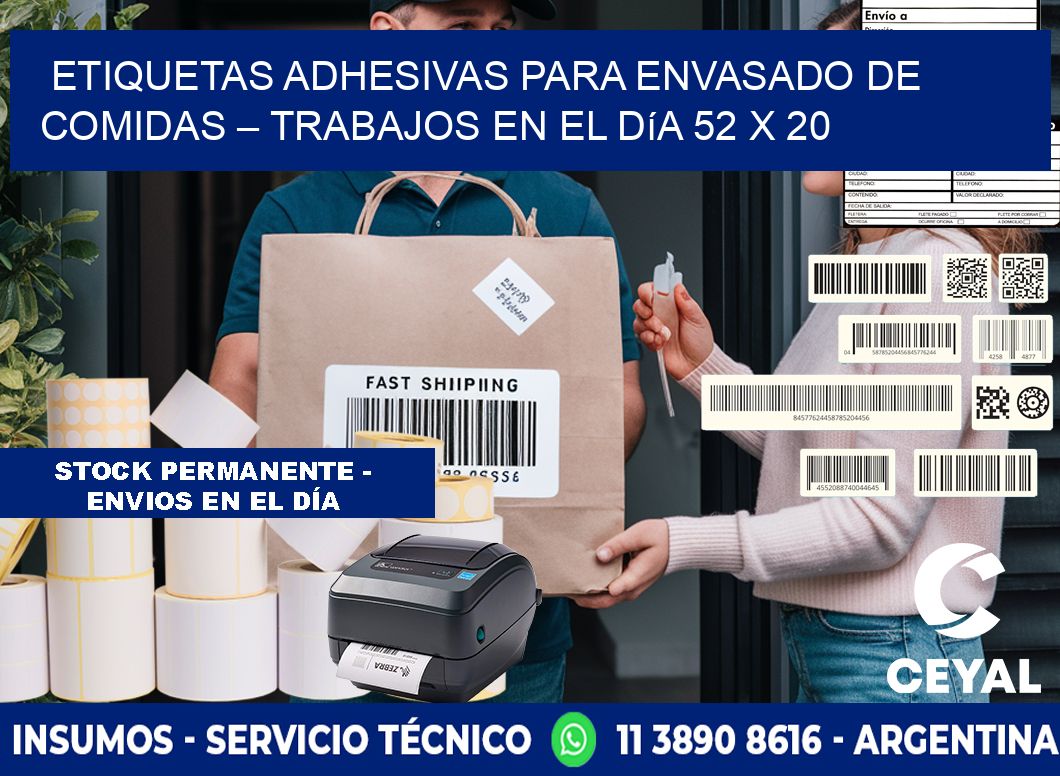 Etiquetas adhesivas para envasado de comidas – Trabajos en el día 52 x 20