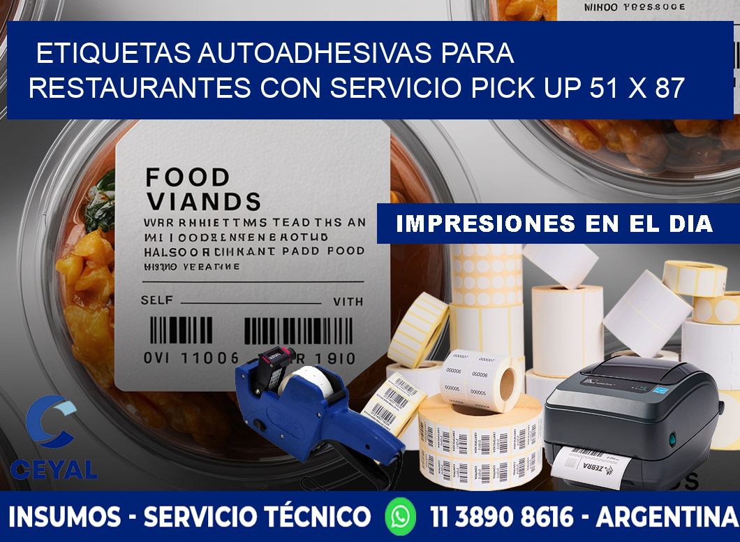 Etiquetas autoadhesivas para restaurantes con servicio pick up 51 x 87