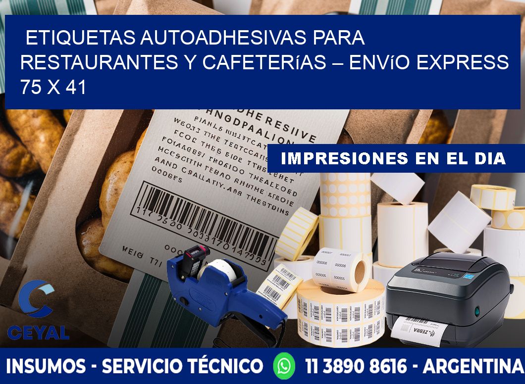 Etiquetas autoadhesivas para restaurantes y cafeterías – Envío express 75 x 41