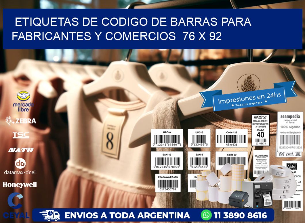 Etiquetas de Codigo de Barras para Fabricantes y Comercios  76 x 92