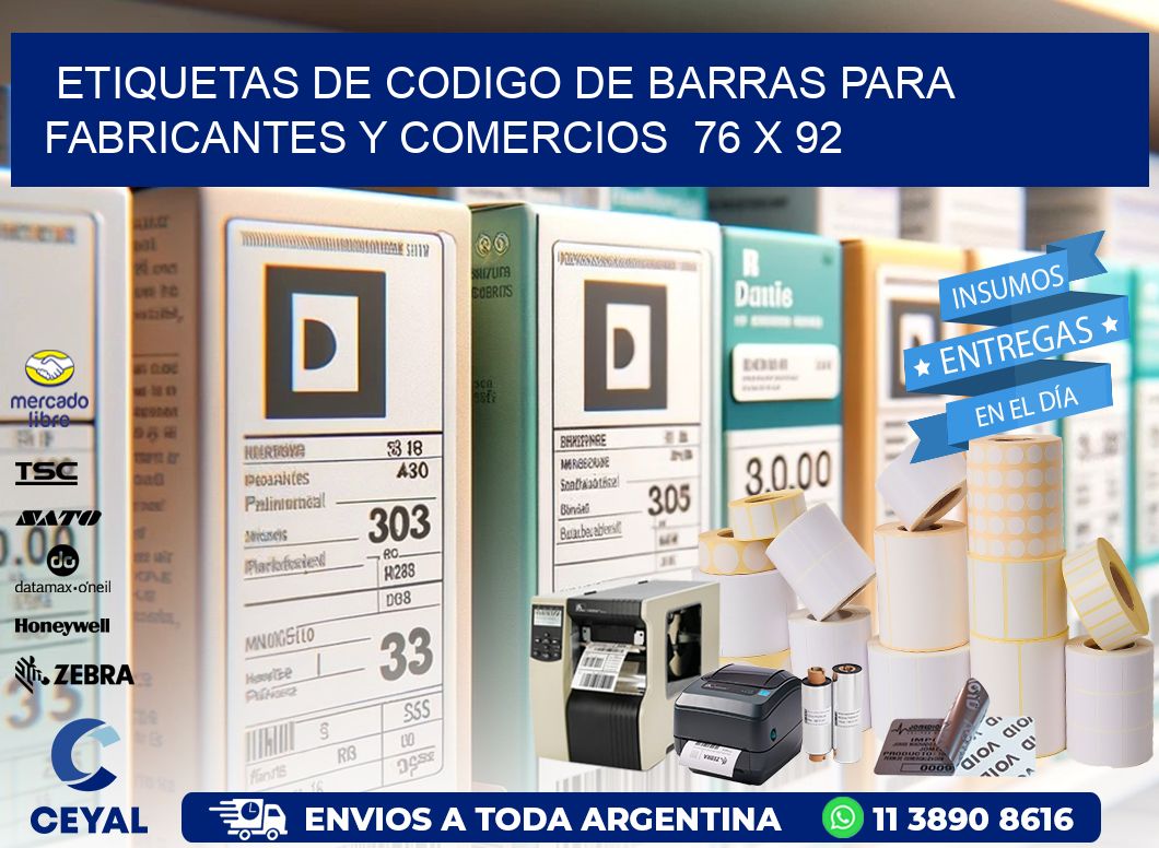 Etiquetas de Codigo de Barras para Fabricantes y Comercios  76 x 92