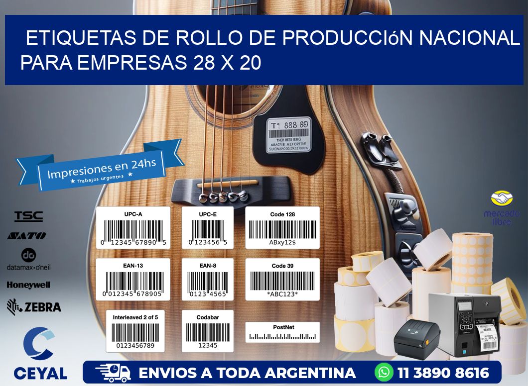 Etiquetas de Rollo de Producción Nacional para Empresas 28 x 20