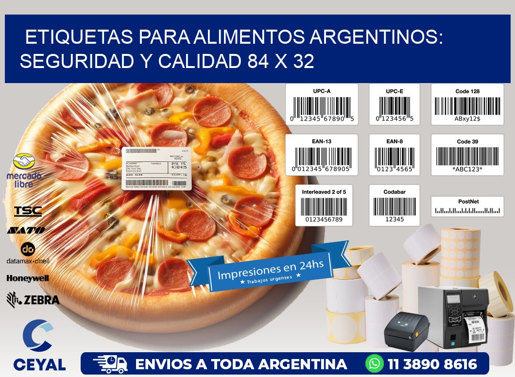 Etiquetas para Alimentos Argentinos: Seguridad y Calidad 84 x 32
