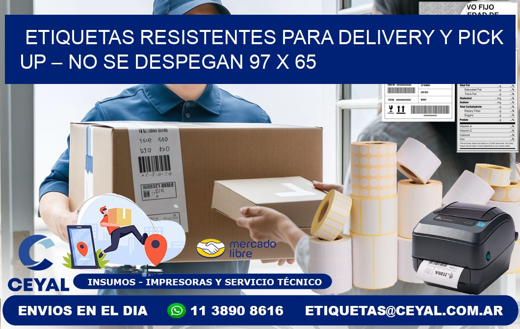 Etiquetas resistentes para delivery y pick up – No se despegan 97 x 65